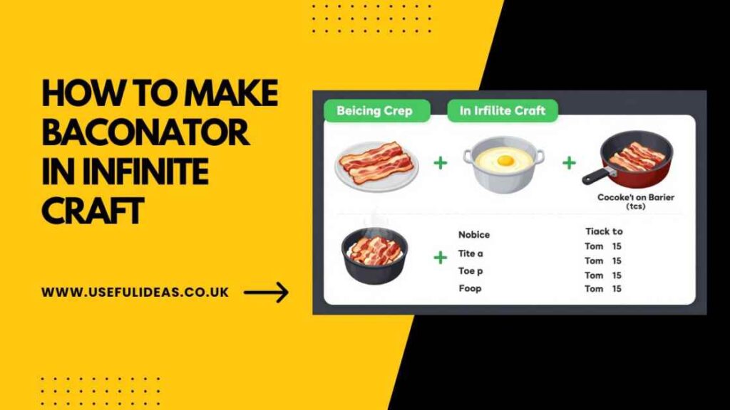 how to make baconator in infinite craft